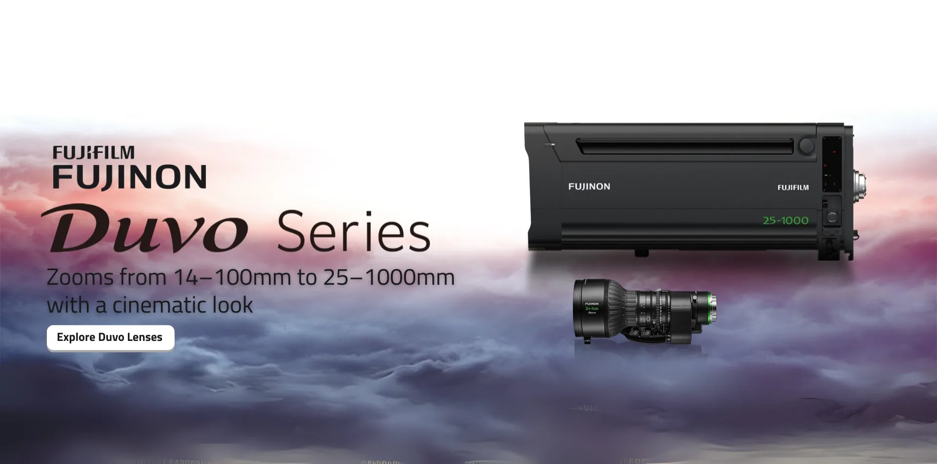 FUJINON Duvo – Cine Zoom Redefined - Zooms from 14–100mm to 25–1000mm with a cinematic look